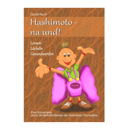 Hashimoto-na und! von Claudia Rauch