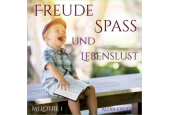 Audio-​Datei "Freude, Spass und Lebenslust"